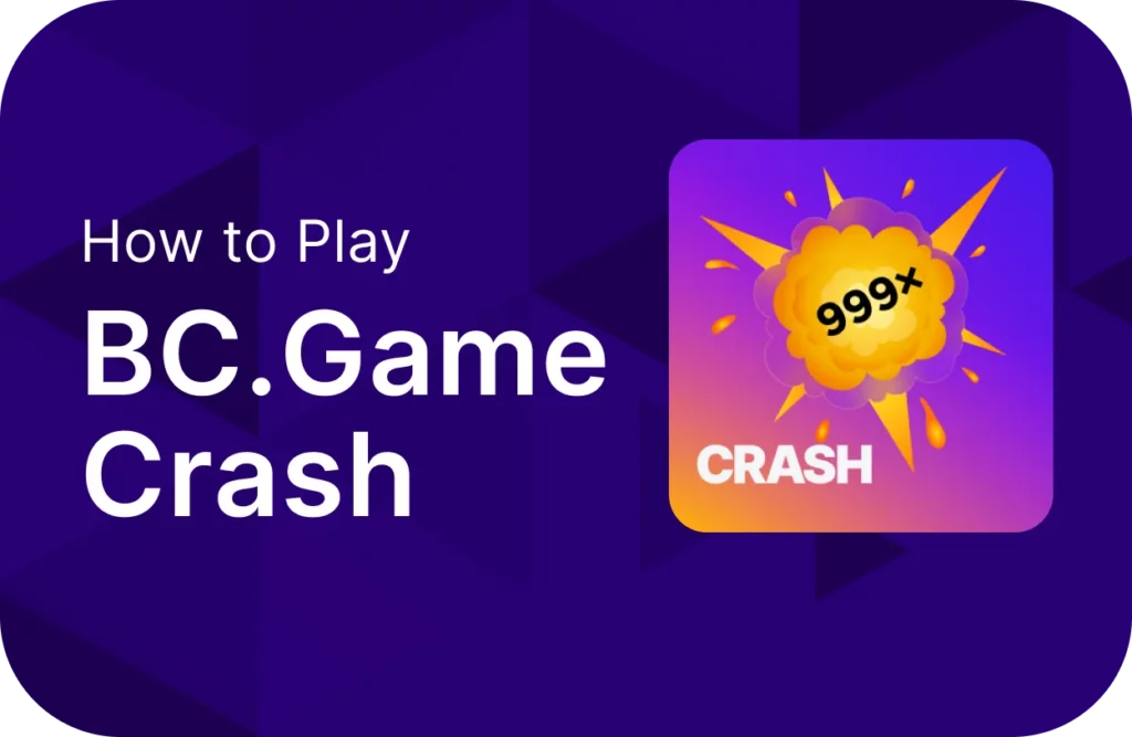 How to play Crash on BC.Game